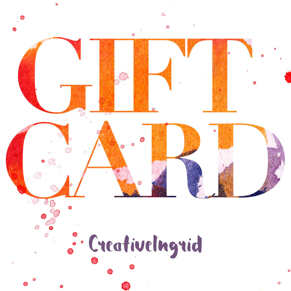 Gift Card | CreativeIngrid - CreativeIngrid | Ingrid Sanchez