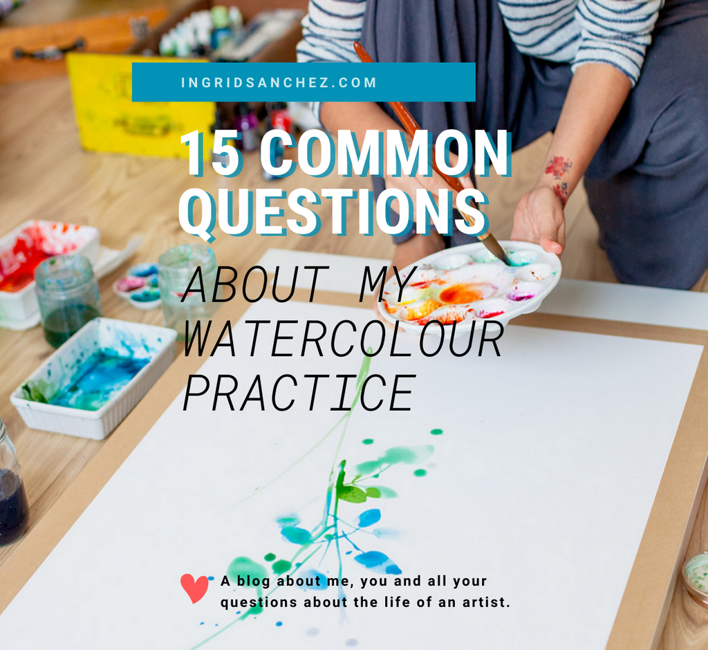 15 common questions about my watercolour practice
