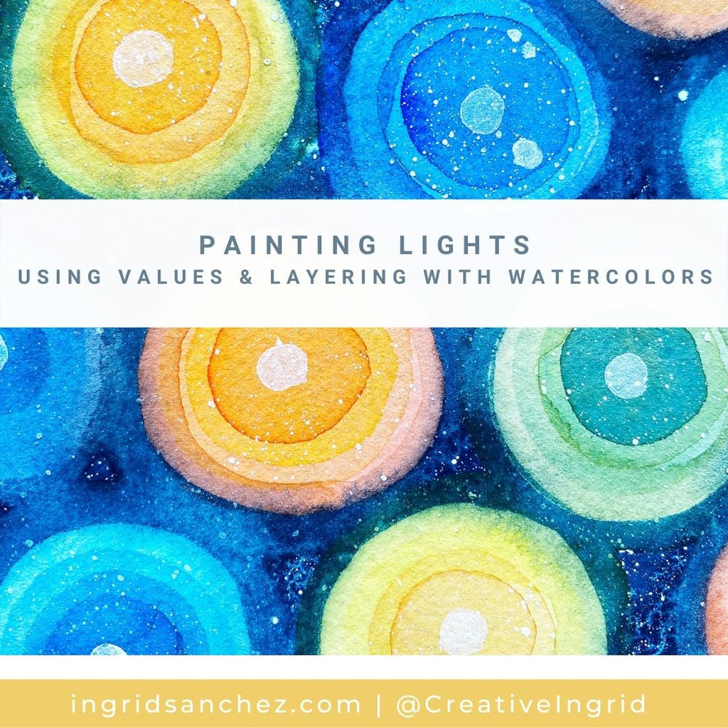 Painting lights - Using values and layering with watercolors