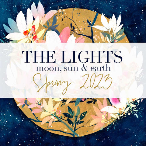 The lights: moon, sun & earth | Spring Collection 2023