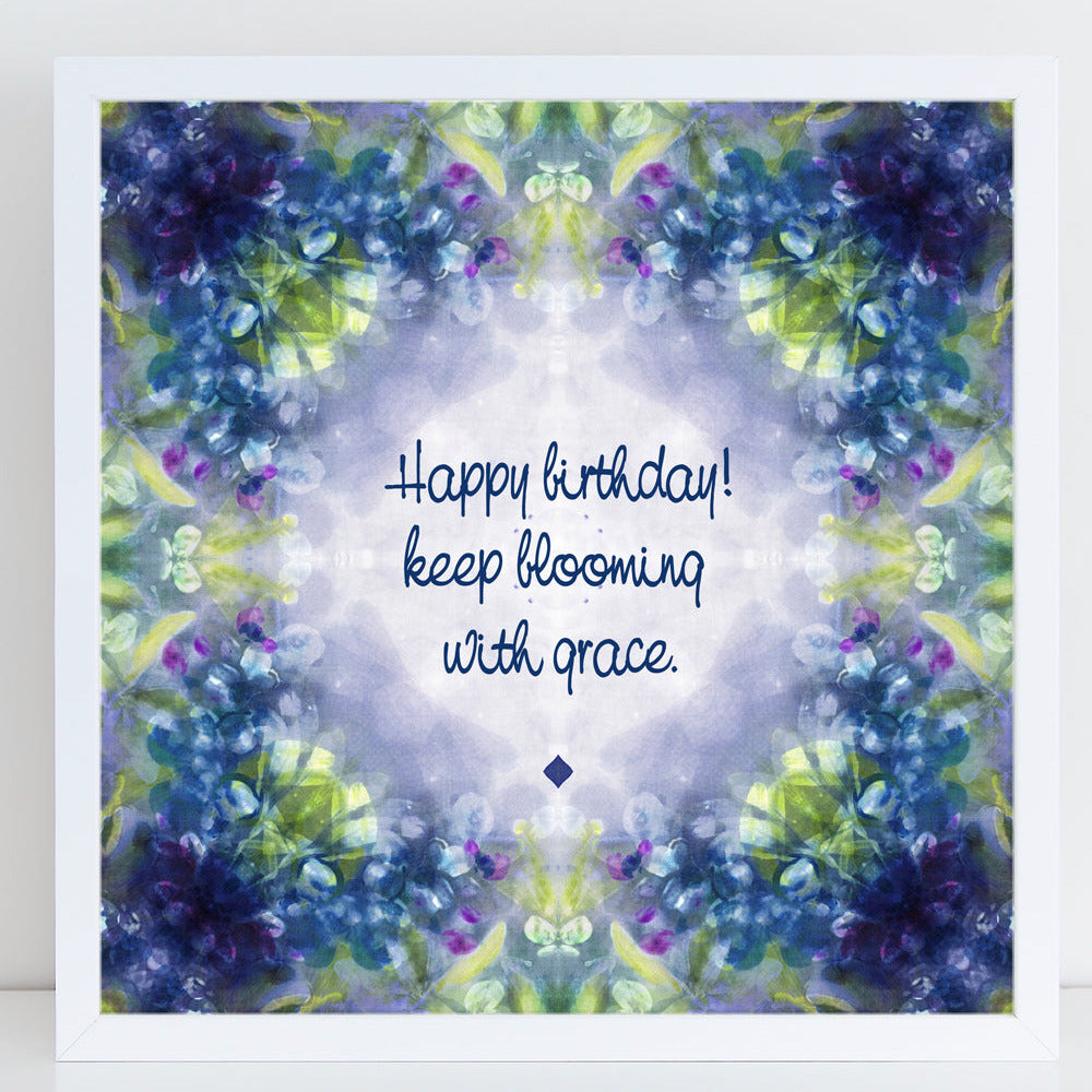 Celebrate a birthday with grace and beauty! This inspiring art print features the heartfelt message "Happy birthday, keep blooming with grace", surrounded by a delicate floral mandala design. Created from my original hand-painted artwork, Midnight Wisteria (Ingrid Sanchez, London 2025), it combines dreamy shades of purple, green, and blue to evoke a sense of elegance and calm.

Perfect for gifting or as a personal reminder to cherish growth and grace, this versatile piece can be displayed as wall art or use